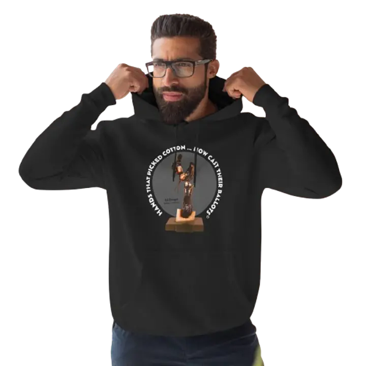 Hands That Picked Cotton, Now Cast Their Ballots Sweatshirt (Black) - Master